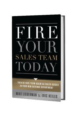 Fire Your Sales Team Today